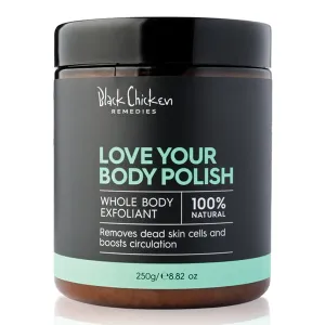 Black Chicken Remedies - Love Your Body Polish (250g)